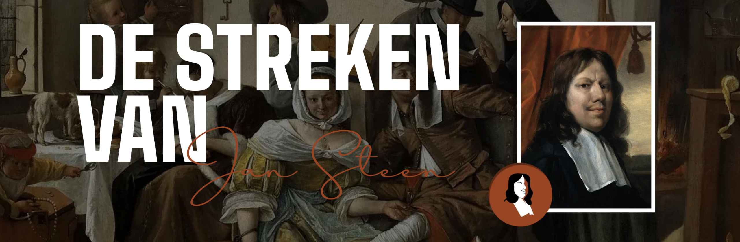 20260402 De streken van Jan Steen